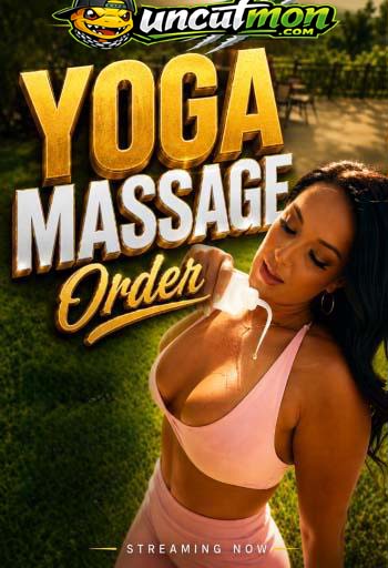 Yoga Massage Order (2026) BrazzersExxtra Originals English Short Film