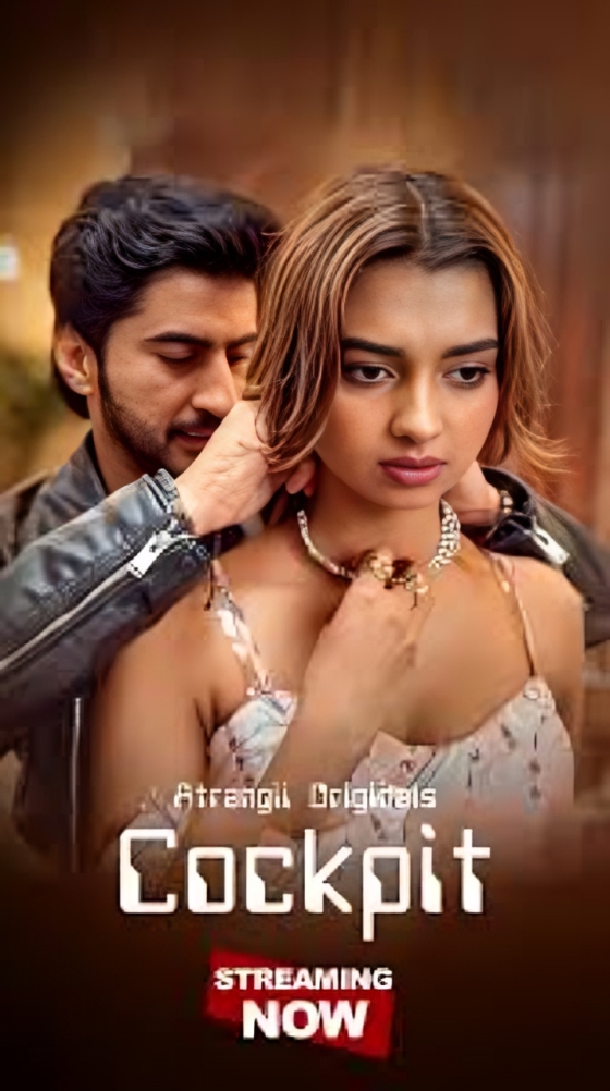 [18+] Cockpit Part 1 (2026) S01 Hindi Atrangii WEB-DL 1080p – 720p – 480p Download & Watch