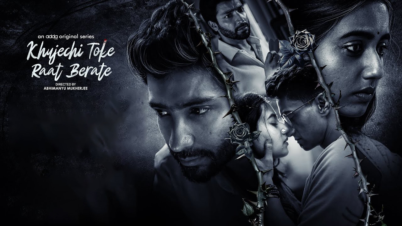 Khujechi Toke Raat Berate (2025) S01