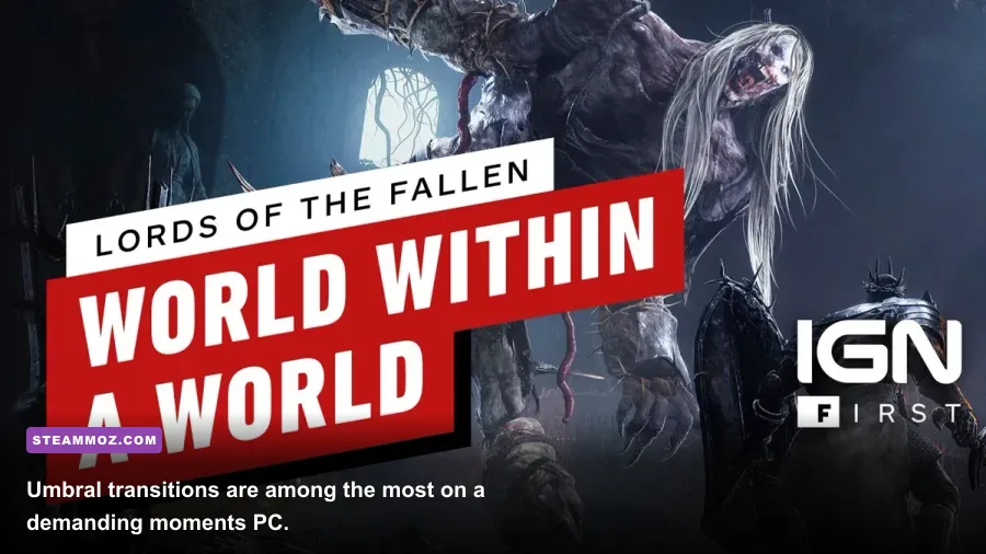 The Lords of the Fallen Umbral realm gameplay scene