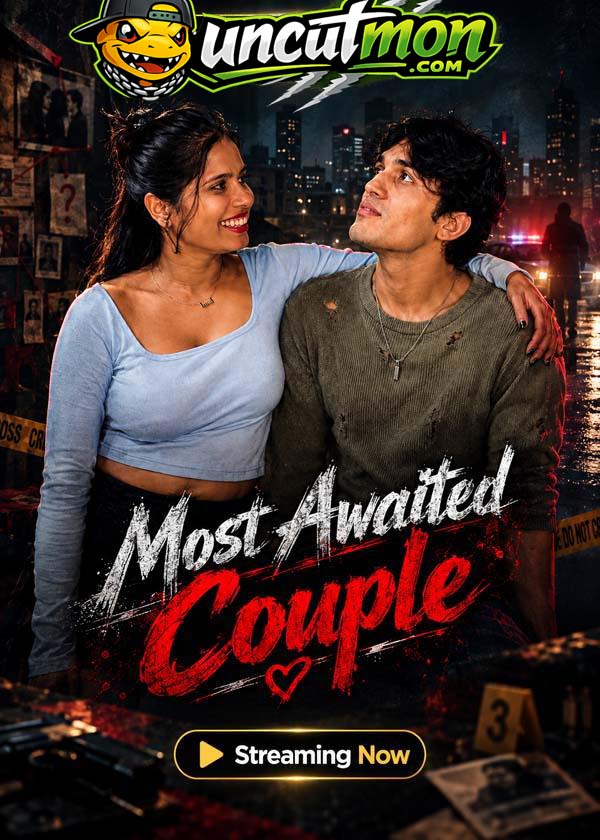 Most Awaited Couple (2026) UnCut Hindi Short Film 720p HDRip x264 AAC