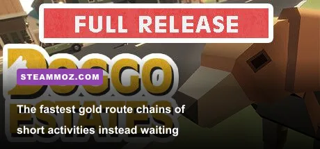 Doggo Estates gold farming route through estate activities