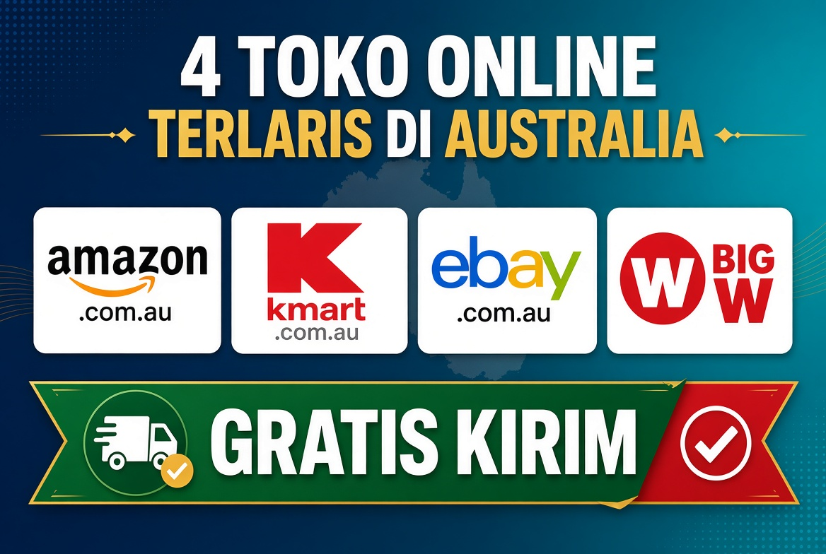 4 Toko Online Terlaris di Australia untuk Belanja