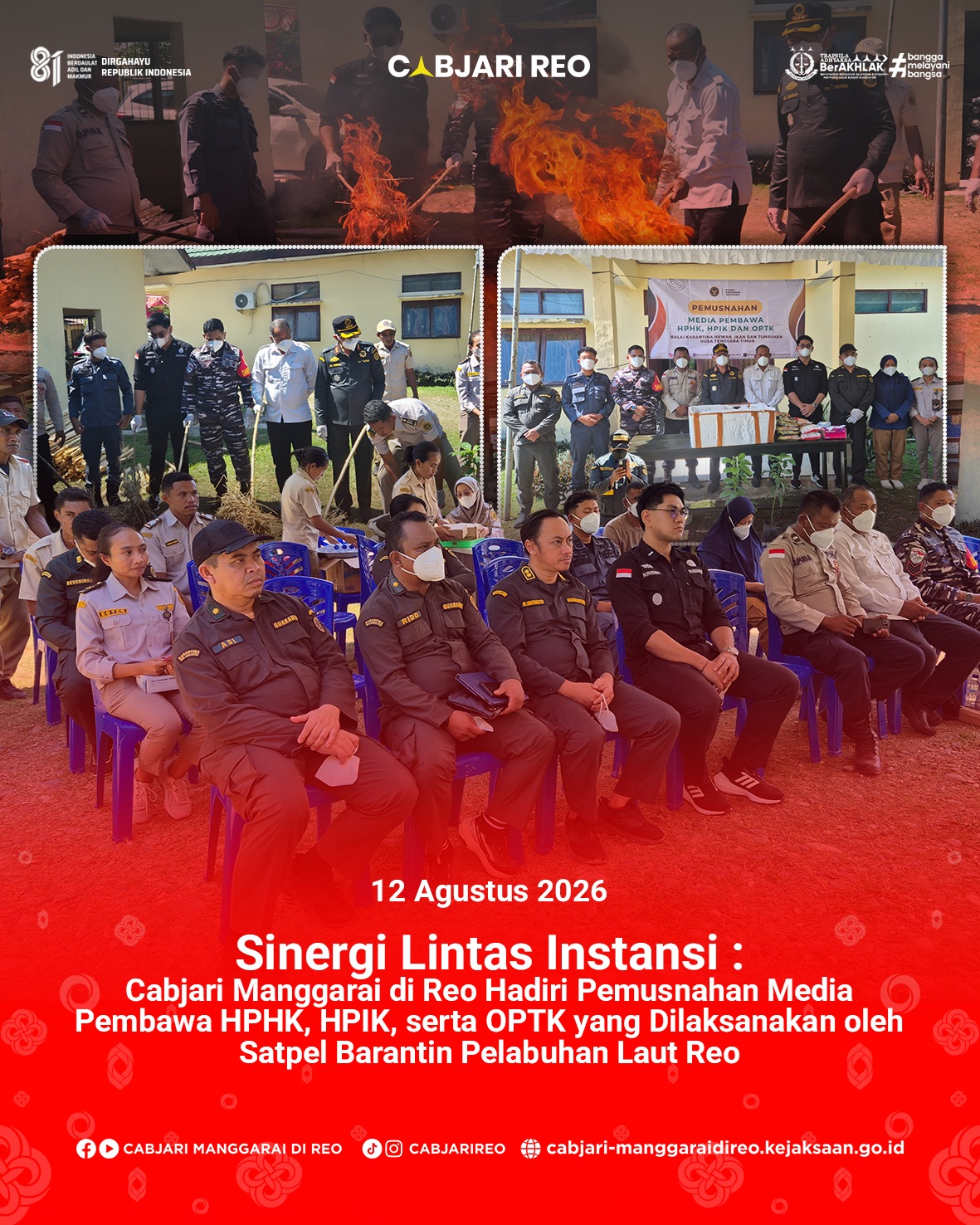 Cabjari Reo Hadiri Pemusnahan Media Pembawa HPHK, HPIK, serta OPTK