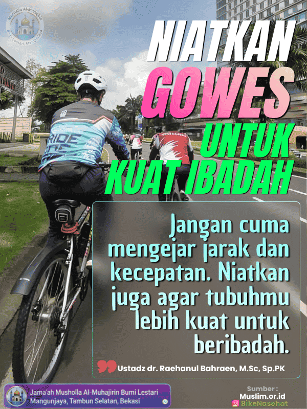 Niatkan Gowes Untuk Kuat Ibadah